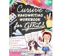 Cursive Handwriting Workbook for Kids Ages 8-12 with Jokes & Riddles for Girls: Penmanship Practice Paper and Script Writing Book for Beginners