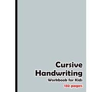 Cursive Handwriting Workbook for Kids: Fun and Easy Cursive Writing Practice for Children Ages 6-9 | Learn to Write Letters, Words, and Sentences with Tracing and Activities