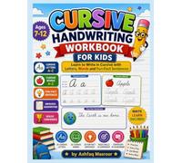 Cursive Handwriting Workbook for Kids: Learn to Write in Cursive with Letters, Words and Fun-Fact Sentences - Ages 7-12
