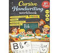 Cursive handwriting workbook: Learn to write in cursive: letters, words, sentences, numbers, fun activities - Nursery & Year 1 Writing Workbook - 81 pages
