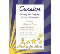 Cursive Practice for Kids Ages 8+: Classic Children’s Poems to Trace and Copy for Confident Handwriting Practice (Mastering Cursive for Ages 8-12)