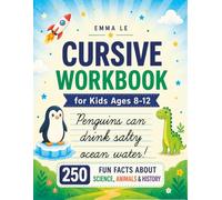 Cursive Workbook for Kids Ages 8-12: Handwriting Practice Book to Master Letters, Words & Sentences