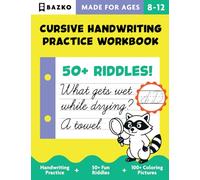 Cursive workbook for kids ages 8-12, learn cursive by tracing, connecting words, and writing riddles! Over 150 pages of fun practice: Cursive workbook with riddles