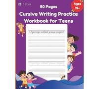 Cursive Writing Practice Book for Teens: Fun and Educational Handwriting Workbook, Mastering Cursive: Teen Handwriting Practice Workbook for Better Writing Skills