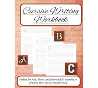 Cursive Writing Workbook: Build Strong Foundations and Confidence through Repetition with 4 Copies of the Alphabet | One Letter Per Page | 104 Pages of Handwriting Practice