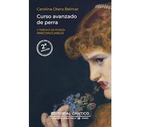 Curso avanzado de perra N.E.: V Premio Irreconciliables de Poesía
