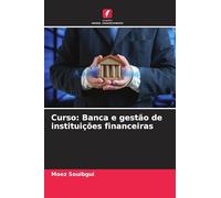 Curso: Banca e gestão de instituições financeiras