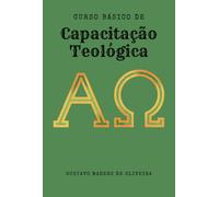 Curso Básico De Capacitação Teológica