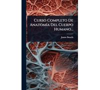 Curso Completo De AnatomÃ-a Del Cuerpo Humano...