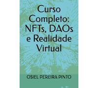 Curso Completo: NFTs, DAOs e Realidade Virtual