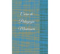 Curso (con Diploma Avalado) de Pedagogía Montessori