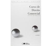 CURSO DE DIREITO COMERCIAL - DIREITO DE EMPRESA - SOCIEDADES VOL. 2 - 14 ED.