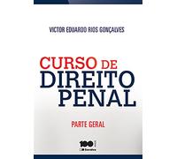 Curso de Direito Penal. Parte Geral