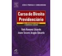 Curso De Direito Previdenciário - Série Provas E Concursos (Em Portuguese do Brasil)
