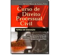 Curso De Direito Processual Civil. Tutela De Execução (Em Portuguese do Brasil)