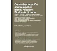 Curso de Educación Continua de Bienes Raíces en Florida - 14 Horas: (Curso N.º 0031430) - Aprobado por FREC/DBPR • Libro + Acceso en Línea • Soporte con Inteligencia Artificial
