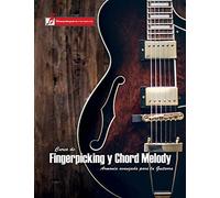Curso de Fingerpicking y Chord melody: Armonía avanzada para la guitarra