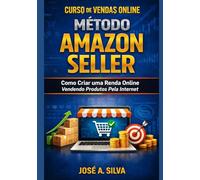 CURSO DE VENDAS ONLINE HOME SALES AMAZON: Guia de vendas sem estoque a partir de casa