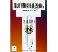 Curso intensivo de español. Gramática. Per le Scuole superiori: Gramatica