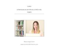 Curso: La Gestión del estrés y el tiempo