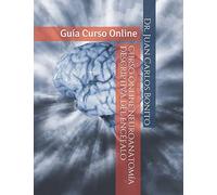 Curso Online Neuroanatomía Descriptiva del Encéfalo: Guía Curso Online