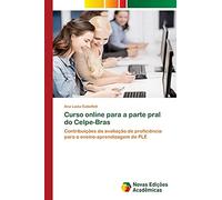 Curso online para a parte pral do Celpe-Bras: Contribuições da avaliação de proficiência para o ensino-aprendizagem de PLE