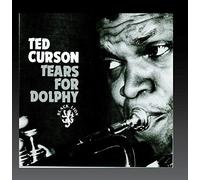 Curson, Ted - Tears for Dolphy