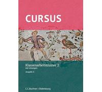 Cursus A Neu Klassenarbeitstrainer 2: mit Lösungen. Zu den Lektionen 21-32