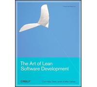 Curt Hibbs The Art of Lean Software Development (Tascabile) O'Reilly Ser.
