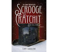 Curt Locklear Scrooge and Cratchit Detectives (Tascabile)