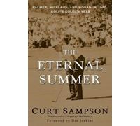 Curt Sampson The Eternal Summer (Tascabile)