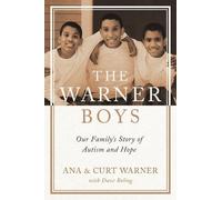 Curt Warner Ana Warner The Warner Boys (Copertina rigida)