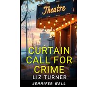 CURTAIN CALL FOR CRIME