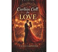 Curtain Call for Love