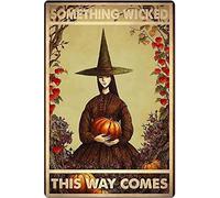 Curteny Targa in metallo con scritta in lingua inglese "Something Wicked This Way Comes Tavern", per garage, grotta club, decorazione interessante per bagno, 14 x 20 cm