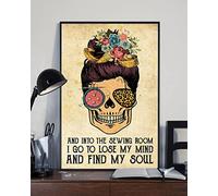 Curteny Targa in metallo vintage con scritta in lingua inglese "And into the Sewing Room I go to Loose My Mind and find My Souls", poster da parete per cucire la mamma, poster da parete per cucito, 14