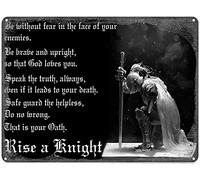 Curteny Targa in metallo vintage con scritta "Rise A Knight Be Without Fear in The Face of Your Enemies", per pub, club, bar, ristorante, caffetteria, stile vintage, 20 x 30 cm