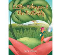 Curtis Baldwin Little Whisperer and the Butterfly (Tascabile)