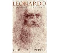 Curtis Bill Pepper Leonardo (Copertina rigida)
