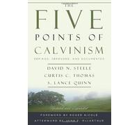 Curtis C Thomas David N Steele S Lance Quin Five Points of Calvinis (Tascabile)