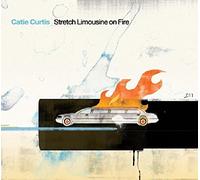 Curtis, Catie - Stretch Limousine On Fire