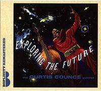 Curtis Counce Quintet - Exploring The Future