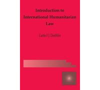 Curtis Fj Doebbler Introduction to International Humanitarian Law (Tascabile)