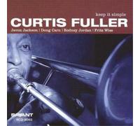 Curtis Fuller Keep It Simple (CD) Album