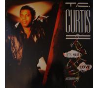 Curtis Hairston - T.C. Curtis - Let's Make Love - Hot Melt - TC005