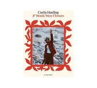 - Curtis Harding - If Words Were Flowers - CD