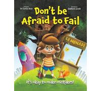 Curtis Hsia Don't Be Afraid to Fail (Tascabile)