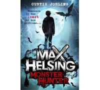 Curtis Jobling Max Helsing, Monster Hunter (Tascabile) Max Helsing