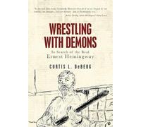 Curtis L DeBerg Wrestling with Demons (Tascabile)