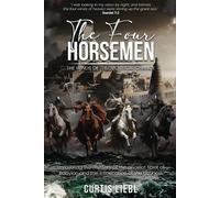 Curtis Liebl The Four Horsemen (Tascabile)